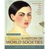 Roger B. Beck;Patricia B. Ebrey;Merry E. Wiesner-Hanks A History of World Societies, Concise, Volume 2