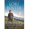 Lori Foster Stronger Than You Know