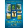 A Promising Life: Coming of Age with America