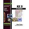 NX 9.0 for Designers