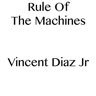 Rule Of The Machines