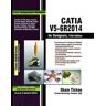 CATIA V5-6R2014 for Designers