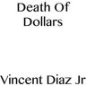 Death of Dollars