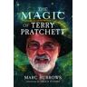 Marc Burrows The Magic of Terry Pratchett