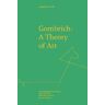 Joaquin Lorda Gombrich: a Theory of Art