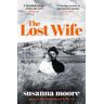 Susanna Moore The Lost Wife