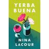 Nina LaCour Yerba Buena
