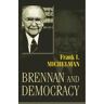 Brennan and Democracy