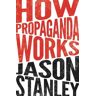 How Propaganda Works