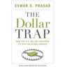 The Dollar Trap