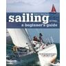 David Seidman Sailing: A Beginner's Guide