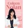 Coleen Nolan Live. Laugh. Love.: Lessons I've Learned