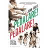 Pedalare! Pedalare!