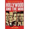 Hollywood and the Mob