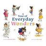 Cheryl Klein A Year of Everyday Wonders