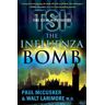 The Influenza Bomb