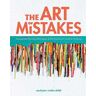 The Art of Mistakes