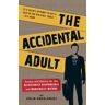 The Accidental Adult