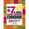 The $7 a Meal Slow Cooker Cookbook