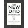 The New Dad Dictionary