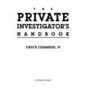 The Private Investigator Handbook