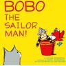 Bobo the Sailor Man!