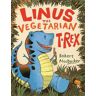 Linus the Vegetarian T. rex