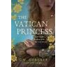 C W Gortner The Vatican Princess