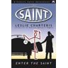 Leslie Charteris Enter the Saint