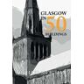 Michael Meighan Glasgow in 50 Buildings