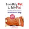 From Belly Fat to Belly Flat