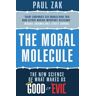 The Moral Molecule