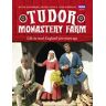 Tudor Monastery Farm