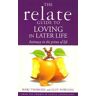 Relate Guide To Loving In Later Life