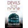 Tessa Wegert Devils at the Door