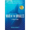 War of the Whales