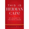 This Is Herman Cain!