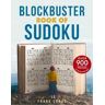 Frank Longo Blockbuster Book of Sudoku