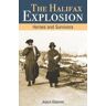 Joyce Glasner Halifax Explosion: Heroes and Survivors