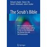 The Scrub's Bible