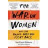 Sue Lloyd-Roberts The War on Women