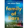 E. Lockhart Family of Liars: The Prequel to We Were Liars