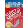 Julie Wassmer Strictly Murder: Now a major TV series, Whitstable Pearl, starring Kerry Godliman