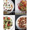 Mona Hamadeh The Healthy Lebanese Family Cookbook: Using authentic Lebanese superfoods in your everyday cooking