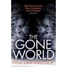 Tom Sweterlitsch The Gone World