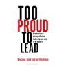 Too Proud to Lead
