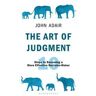 The Art of Judgment