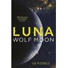 Ian McDonald Luna: Wolf Moon