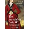 The Scandalous Lady W