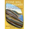 Stone Will Answer